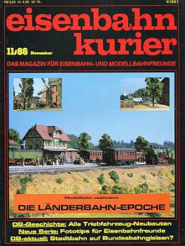 Eisenbahn Kurier Heft 11 / 1986