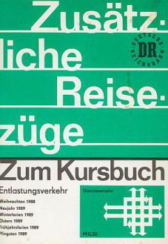 Zusätzliche Züge DR Entlastungsverkehr 1988 / 1989