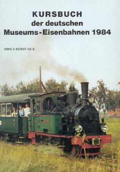 Kursbuch Museumseisenbahnen 1984