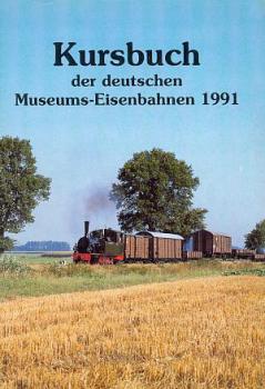 Kursbuch Museumseisenbahnen 1991