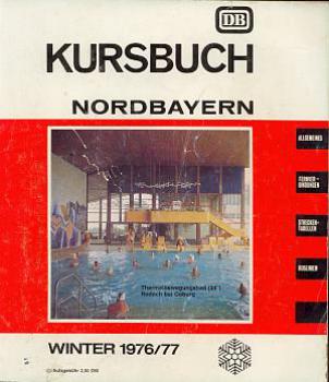 Kursbuch Nordbayern 1976 / 1977