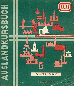 DB Auslandkursbuch 1966 / 1967