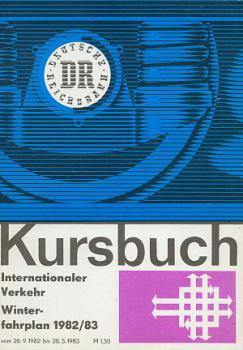 Kursbuch DR Internationaler Verkehr 1982 / 1983