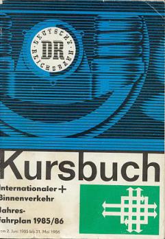 Kursbuch DR 1985 / 1986 internationaler u Binnenverkehr
