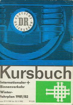 Kursbuch DR 1981 / 1982 internationaler und Binnenverkehr