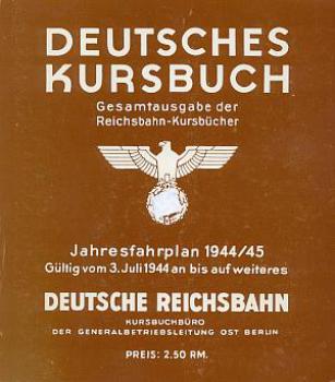 Kursbuch DR 1944 / 1945 Reprint