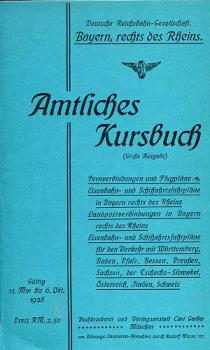 Amtliches Kursbuch Bayern rechts des Rheins 1928 Reprint