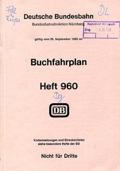 Buchfahrplan DB 960 1983 Nürnberg Passau Würzburg Crailsheim Baureihen 194, 144