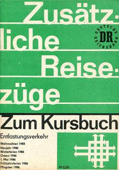 Zusätzliche Züge DR Entlastungsverkehr 1985 / 1986