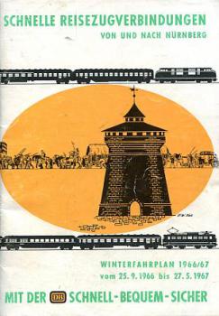 Schnelle Reisezugverbindungen von und nach Nürnberg 1966 / 1967