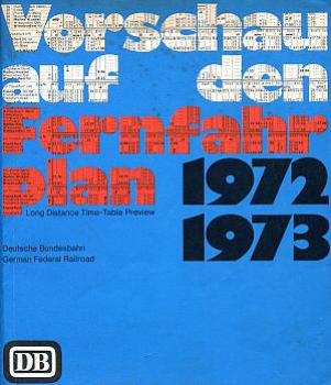 Vorschau auf den Fernfahrplan 1972 / 1973