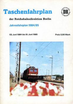 Taschenfahrplan RBD Berlin 1984 / 1985
