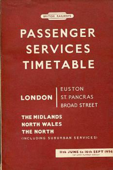 Timetable London The Midlands, North Wales, The North 1956 Briti