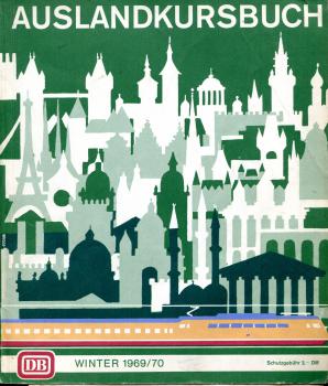 DB Auslandkursbuch 1969 / 1970