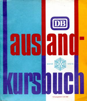 DB Auslandkursbuch 1975 / 1976