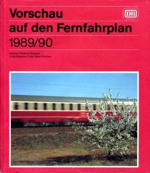 Vorschau auf den Fernfahrplan 1989 / 1990
