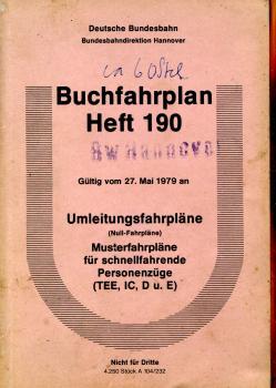 Buchfahrplan Heft 190 Umleitungsfahrpläne BD Hannover 1979