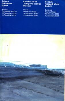 Kursbuch SBB Schweiz 2002 / 2003