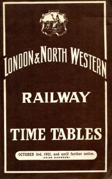 Time Tables London North Western Railway 1921 Reprint