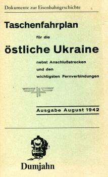 Reprint Taschenfahrplan für die östliche Ukraine August 1942