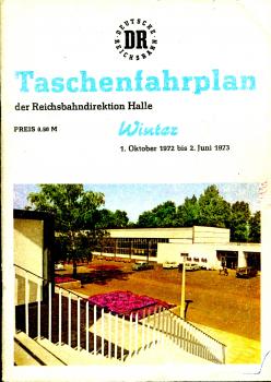 Taschenfahrplan Rbd Halle 1972 / 1973