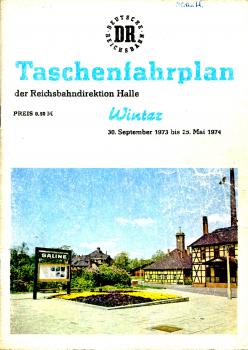 Taschenfahrplan Rbd Halle 1973 / 1974