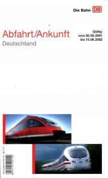 Abfahrt / Ankunft Deutschland 30.09.2001 – 15.06.2002