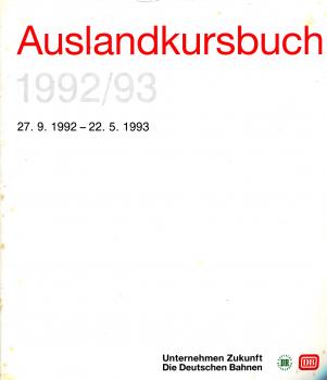 Auslandkursbuch 1992 / 1993 DR / DB