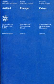 Auslandkursbuch Schweiz 1989 / 1990