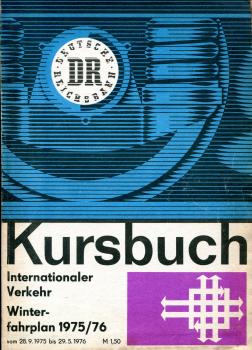 Kursbuch DR internationaler Verkehr 1975 / 1976