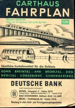 Carthaus Fahrplan Bonn Rheintal Ahr Brohltal Sieg Bröltal Vorgebirge Siebengebirge 1963 / 1964