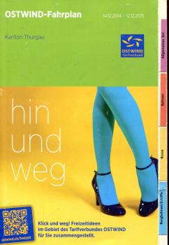 Ostwind Fahrplan Kanton Thurgau 2014 / 2015