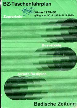 Taschenfahrplan Badische Zeitung Freiburg Schwarzwald 1979 / 1980
