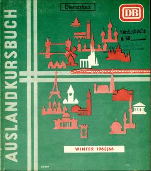 Auslandkursbuch 1965 / 1966 DB
