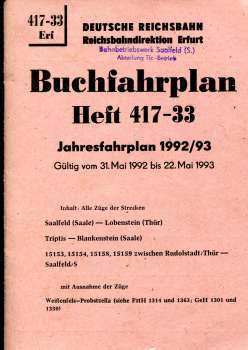 Buchfahrplan DR Heft 417-33 Rbd Erfurt 1992 / 1993 Saalfeld Lobenstein Triptis Blankenstein