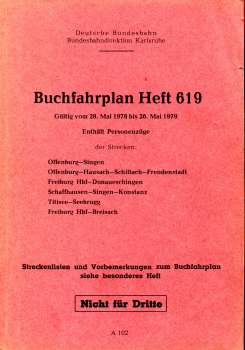 Buchfahrplan Heft 619 BD Karlsruhe 1978 / 1979 Offenburg, Singen, Hausach, Konstanz, Titisee, Breisach