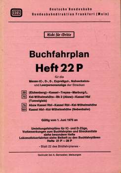 Buchfahrplan Heft 22 P BD Frankfurt 1975 Kassel Treysa Marburg