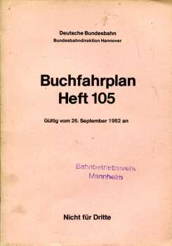 Buchfahrplan Heft 105 BD Hannover 1982 / 1983Oldenburg Brake Bremen
