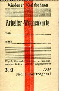 Mindener Kreisbahn, Arbeiter Wochenkarte
