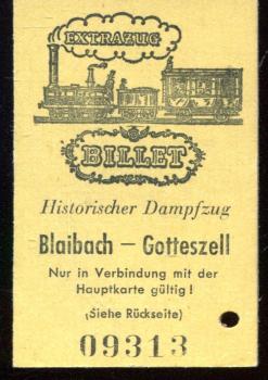 Fahrkarte Blaibach – Gotteszell Historischer Dampfzug