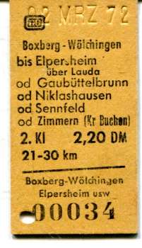 Rückfahrkarte Boxberg-Wölchingen – Sennfeld / Zimmern 1972