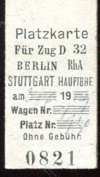 Platzkarte D 32 Berlin – Stuttgart 1909 ?
