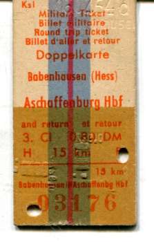 Militär Rückfahrkarte Babenhausen – Aschaffenburg 3 Klasse