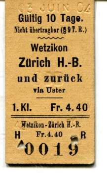 Fahrkarte Wetzikon – Zürich 1. Kl.  1904
