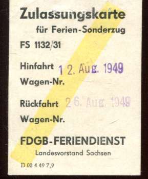 Zulassungskarte für Ferien-Sonderzug FS1132 FDGB Feriendienst 1949