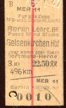 Fahrkarte Berlin Lehrter Bhf – Gelsenkirchen Schnellzug 3. Klasse 1947
