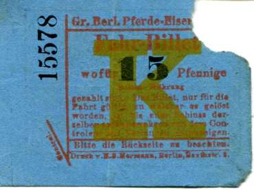 Fahrschein Grosse Berliner Pferde Eisenbahn 15 Pfennige