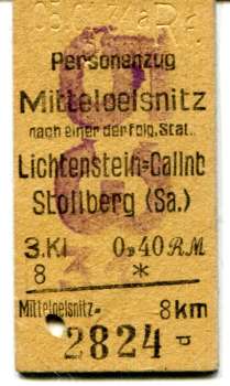 Fahrkarte Mitteloelsnitz – Lichtenstein-Callnb oder Stollberg(Sa) 3 Klasse