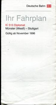 Ihr Fahrplan IC 513 Diplomat Münster – Stuttgart November 1996