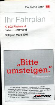 Ihr Fahrplan IC 602 Rheinland Basel – Dortmund März 1998